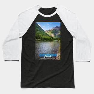 McDonald Creek Glacier National Park Baseball T-Shirt